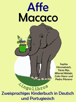 cover image of Zweisprachiges Kinderbuch in Deutsch und Portugiesisch--Affe--Macaco (Die Serie zum Portugiesisch lernen)